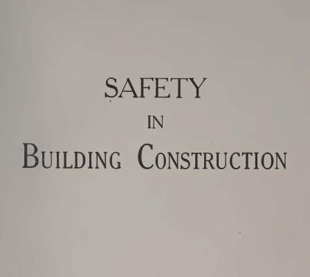safety in building construction by travelers insurance 1916 book cover