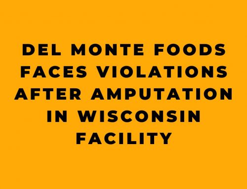 Del Monte Foods Faces Violations After Amputation in Wisconsin Facility