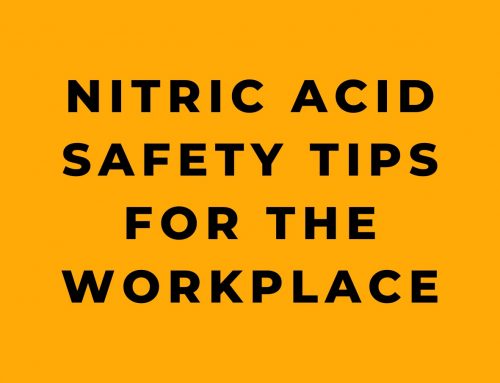 Nitric Acid Safety Tips for the Workplace