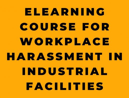 eLearning Course for Workplace Harassment in Industrial Facilities