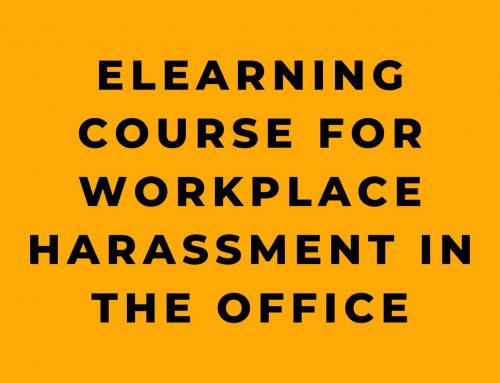 eLearning Course for Workplace Harassment in the Office
