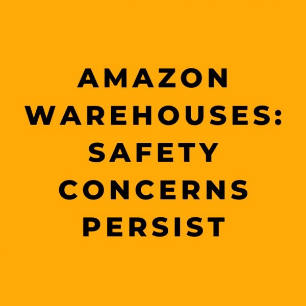 Amazon Warehouses Safety Concerns Persist Online Safety Trainer