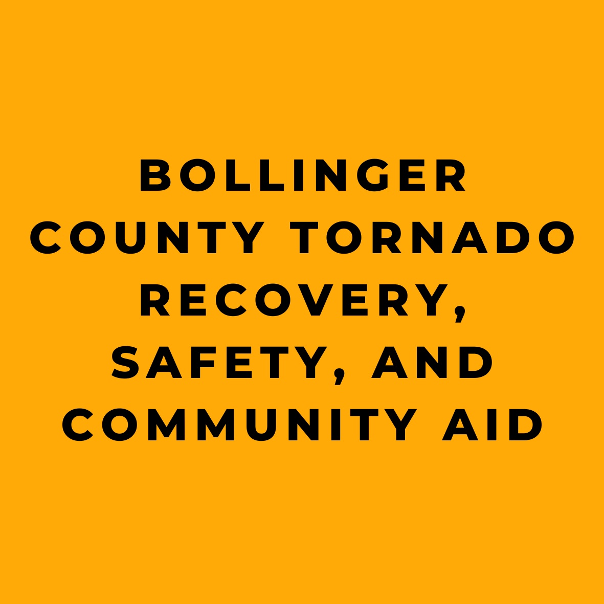 Bollinger County Tornado Recovery, Safety, and Community Aid