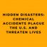Hidden Disasters Chemical Accidents Plague the U.S. and Threaten Lives