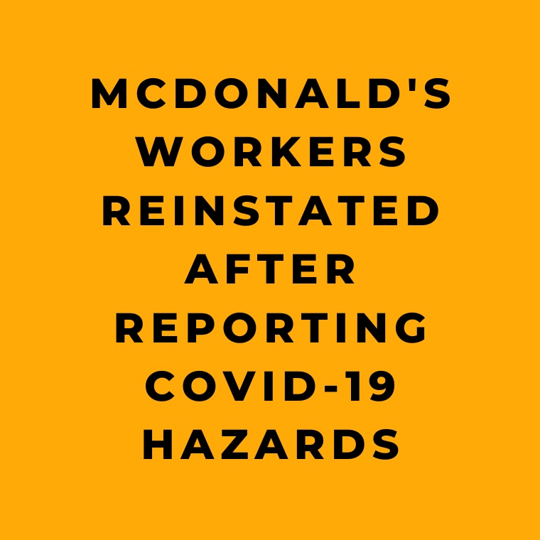 McDonald's Workers Reinstated After Reporting COVID-19 Hazards