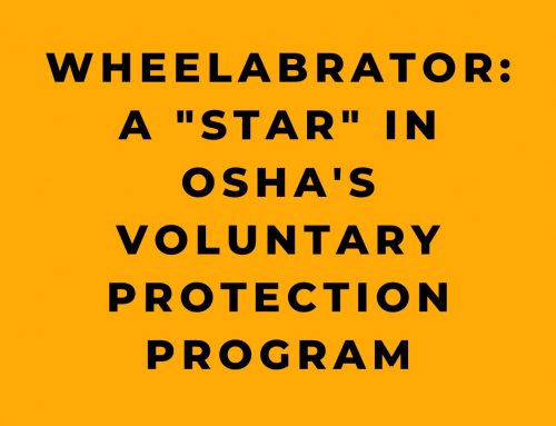 Wheelabrator: A “Star” in OSHA’s Voluntary Protection Program