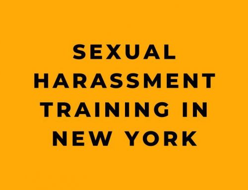 A Comprehensive Guide to Sexual Harassment Training in New York