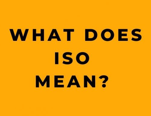 What Does ISO Mean? Understanding Quality Standards