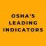 OSHAs Leading Indicators