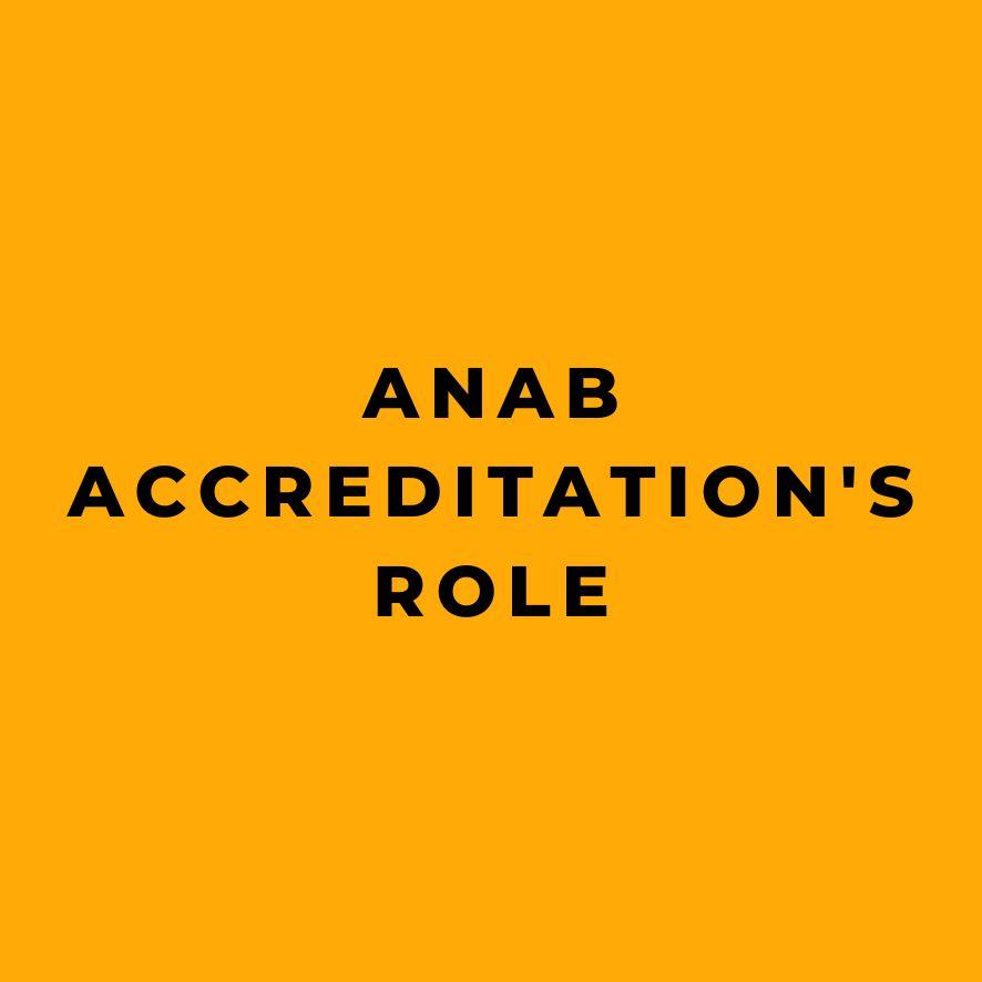 ANAB Accreditation's Role