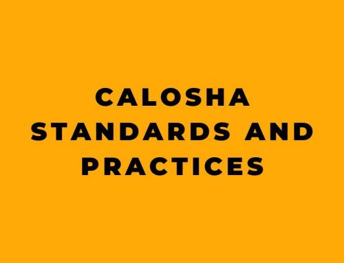 CalOSHA Standards and Practices