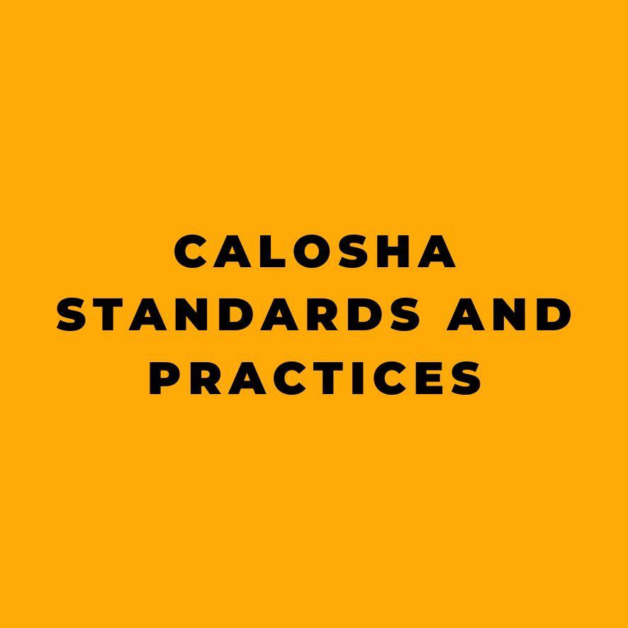 CalOSHA Standards and Practices