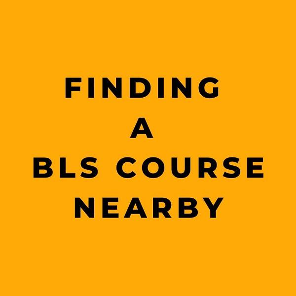 Finding a BLS Course Nearby