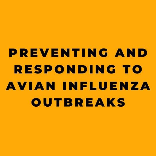 Preventing and Responding to Avian Influenza Outbreaks