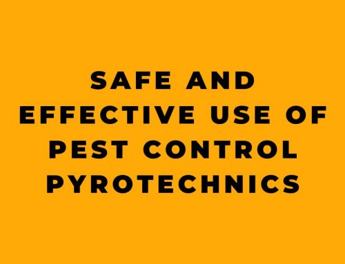 Safe and Effective Use of Pest Control Pyrotechnics